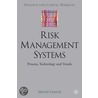 Risk Management Systems door Martin Gorrod