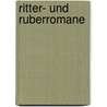 Ritter- Und Ruberromane door Onbekend
