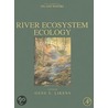 River Ecosystem Ecology door Gene Likens