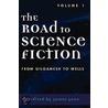 Road To Science Fiction by James E. Gunn