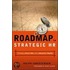 Roadmap To Strategic Hr