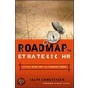 Roadmap To Strategic Hr door Ralph Christensen
