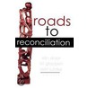 Roads To Reconciliation door Siri Gloppen