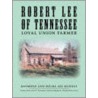 Robert Lee of Tennessee door Raymond Murray