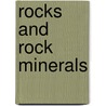Rocks And Rock Minerals door Louis Valentine Pirsson