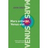 Mars ontwijkt, Venus eist by John Gray