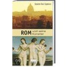 Rom und seine Künstler door Susanne Kunz-Saponaro