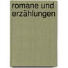 Romane und Erzählungen by Ernst Augustin