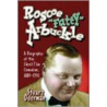 Roscoe  Fatty  Arbuckle door Stuart Oderman