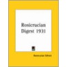 Rosicrucian Digest 1931 door Onbekend