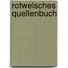 Rotwelsches Quellenbuch door Friedrich Kluge
