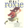 Roxie and the Hooligans door Phyyllis Reynolds Naylor