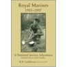 Royal Marines 1955-1957 door Robert H. Lofthouse