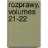 Rozprawy, Volumes 21-22