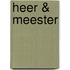 Heer & Meester