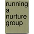 Running A Nurture Group
