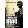 Running The War In Iraq door Jim Molan