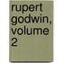Rupert Godwin, Volume 2