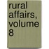 Rural Affairs, Volume 8