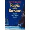Russia And The Russians door Kevin Klose