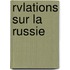 Rvlations Sur La Russie