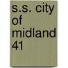 S.s. City of Midland 41 door Art Chavez