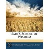 Sadi's Scroll Of Wisdom door Arthur Naylor Wollaston