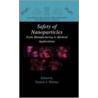 Safety of Nanoparticles door Thomas J. Webster