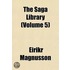 Saga Library (Volume 5)