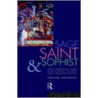 Sage, Saint and Sophist by Graham Anderson