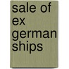 Sale of Ex German Ships by Service United States.