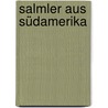 Salmler aus Südamerika by Wolfgang Staeck