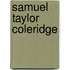 Samuel Taylor Coleridge