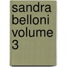 Sandra Belloni Volume 3 door George Meredith