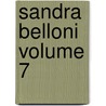 Sandra Belloni Volume 7 door George Meredith