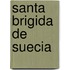 Santa Brigida de Suecia