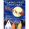 Santa's First Christmas by Billie Upchurch