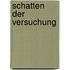 Schatten der Versuchung
