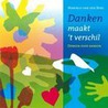 Danken maakt 't verschil door M.J. van den Berg