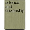 Science And Citizenship door Victor Branford