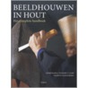 Beeldhouwen in hout
