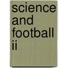 Science And Football Ii door J. Free University Brussels Belgium Clarys