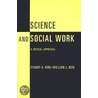 Science and Social Work door William James Reid