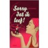Sorry dat ik leef!