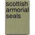 Scottish Armorial Seals