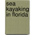 Sea Kayaking in Florida
