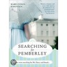 Searching for Pemberley door Mary Lydon Simonsen