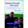 Seeing Through New Eyes door Melvin Kaplan