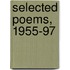 Selected Poems, 1955-97