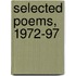 Selected Poems, 1972-97